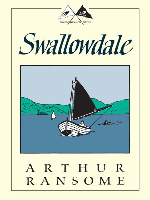 Title details for Swallowdale by Arthur Ransome - Available